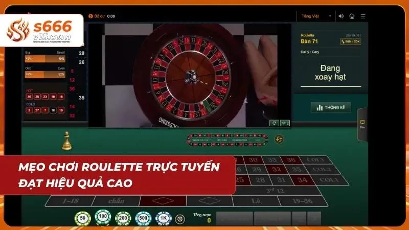 Chiến thuật thông minh mang lại lợi thế lớn cho khách chơi